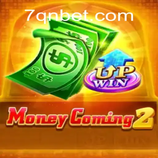Descubra o Jogo MoneyComing2 e Sua Ligações com 7Qnwin.com